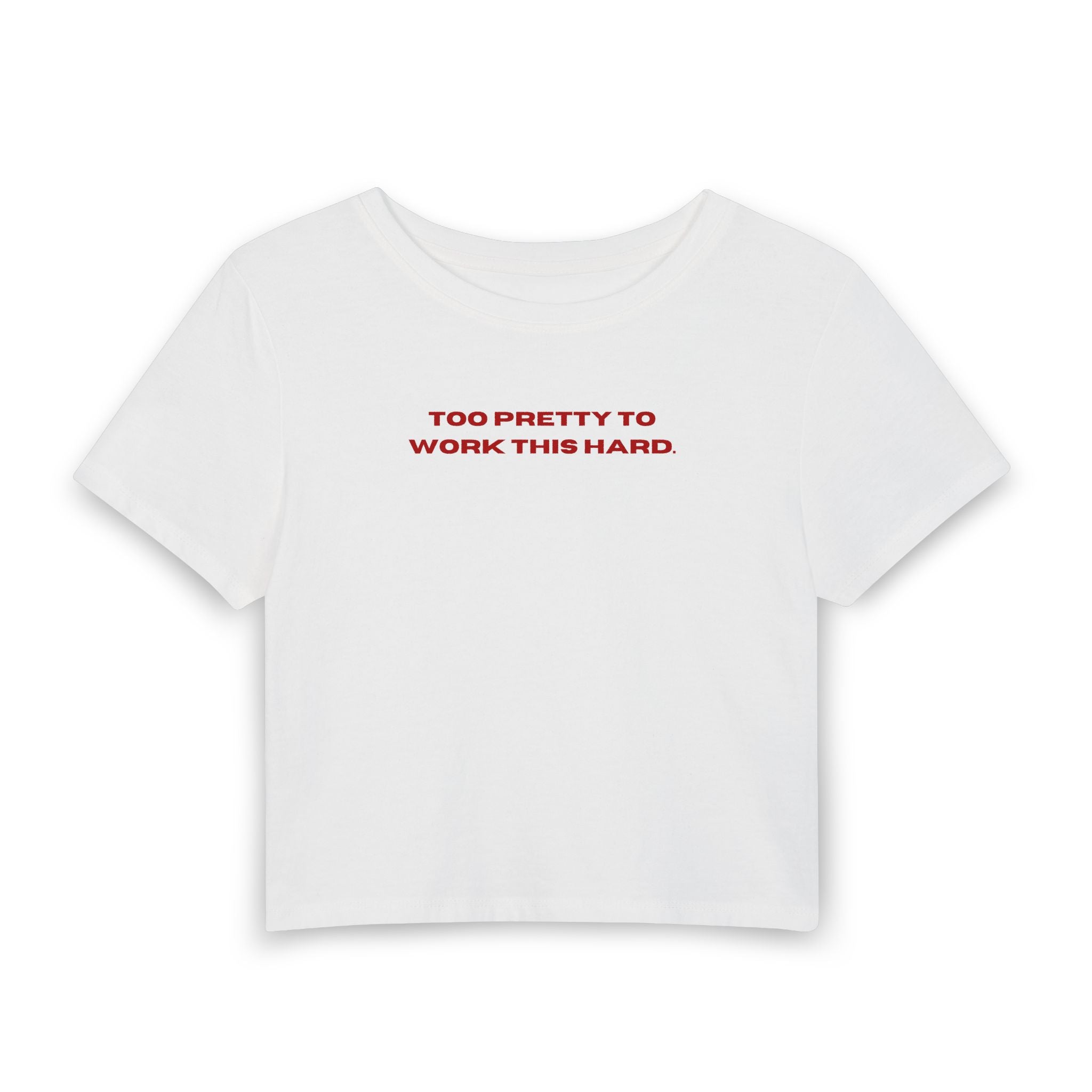 Too Pretty Baby Tee
