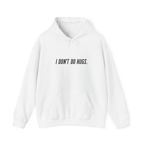 Anti Hug Hoodie