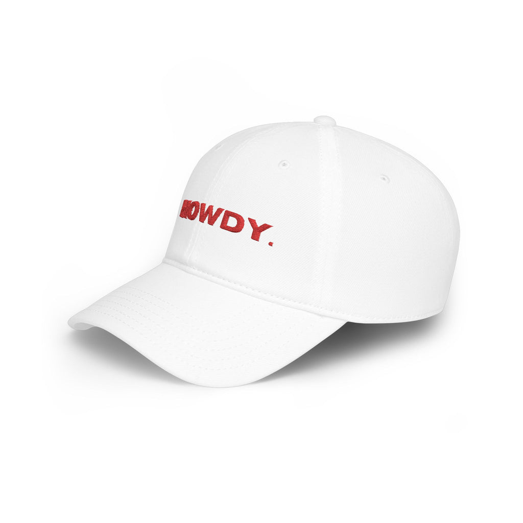 Howdy. Baseball Cap
