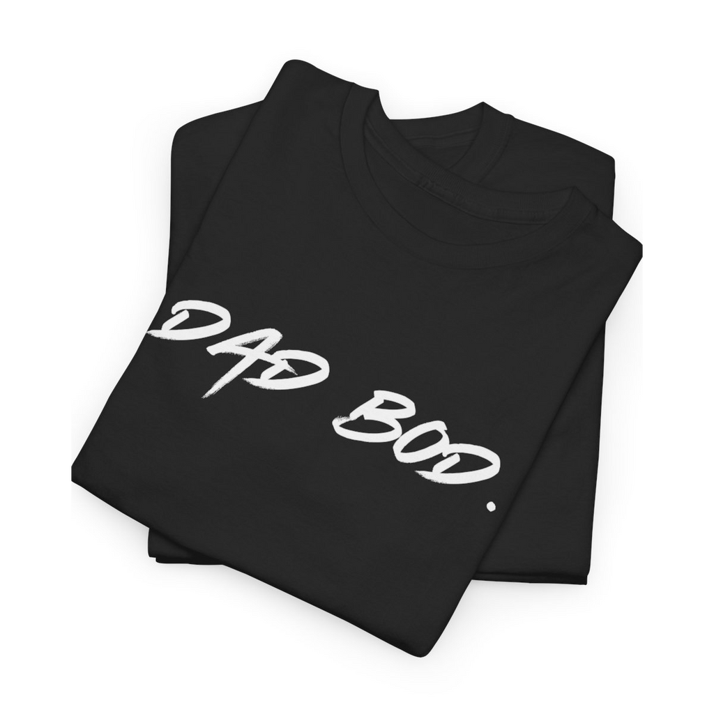 Dad Bod Cotton Tee